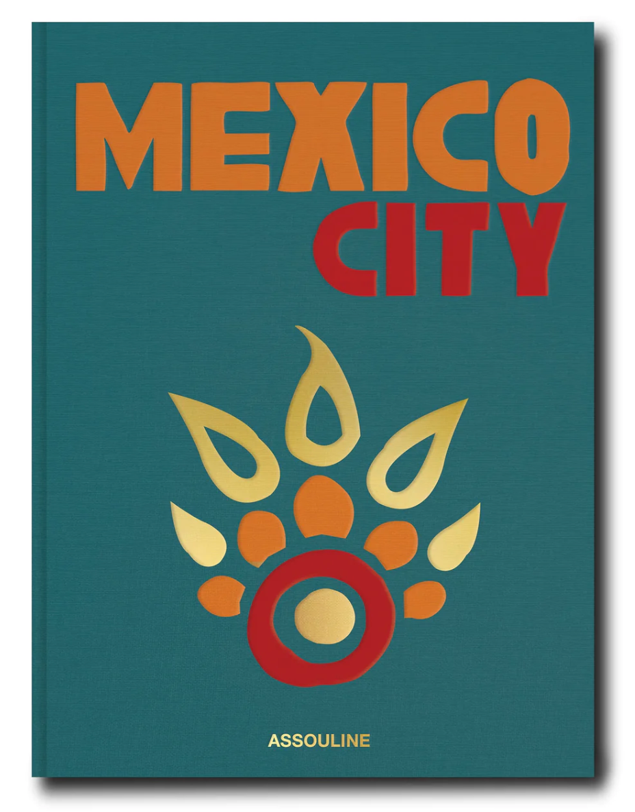 Mexico City Book. Assouline publisher. 